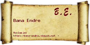 Bana Endre névjegykártya